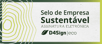 Selo de Empresa Sustentável - Assinatura Eletrônica - D4sign|eco